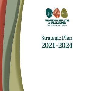 An image of the front cover of WHWBSW's strategic plan 2021-2024